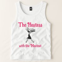 The Hostess With The Mostest Tank Top