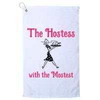 The Hostess With The Mostest Golf Towel