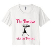 The Hostess With The Mostest Crop Top