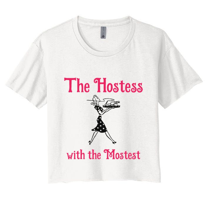 The Hostess With The Mostest Crop Top