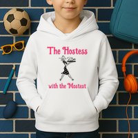 The Hostess With The Mostest Kids Hoodie