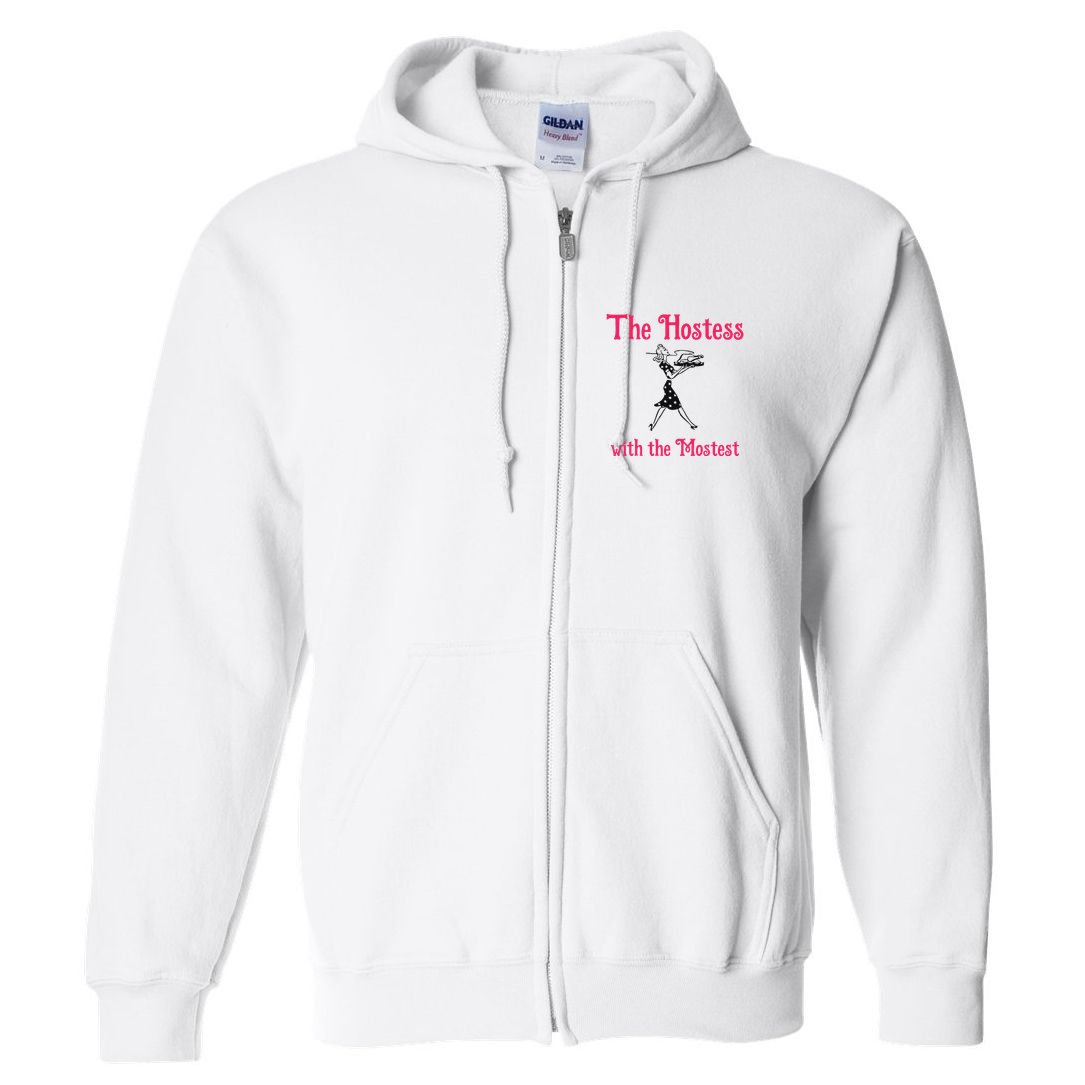 The Hostess With The Mostest Full Zip Hoodie
