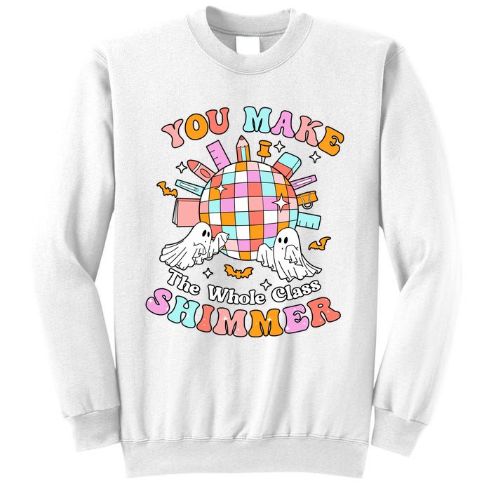 Teacher Halloween You Make The Whole Class Shimmer Sweatshirt