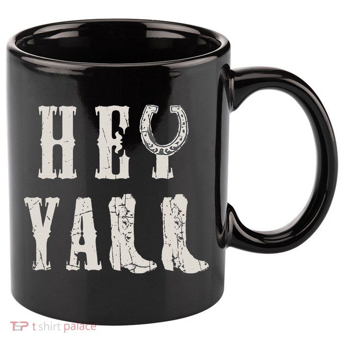 Trendy Hey Y'all Horseshoe And Boots Quote 11oz C Handle Ceramic Mug
