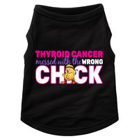 Thyroid Cancer Mess With The Wrong Chick Doggie Tank