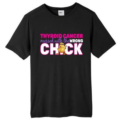 Thyroid Cancer Mess With The Wrong Chick Tall Fusion ChromaSoft Performance T-Shirt