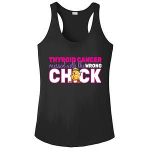 Thyroid Cancer Mess With The Wrong Chick Ladies PosiCharge Competitor Racerback Tank