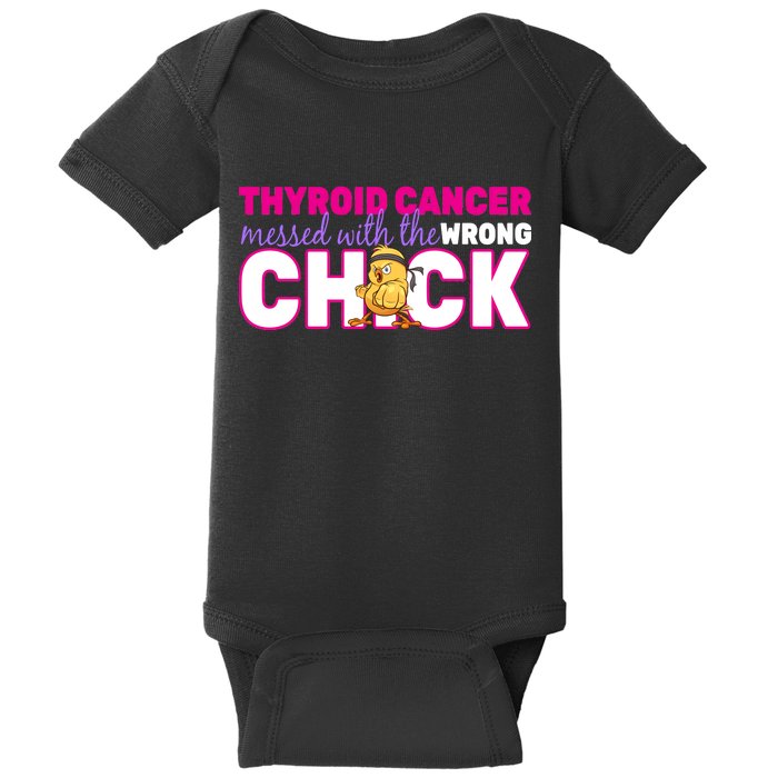 Thyroid Cancer Mess With The Wrong Chick Baby Bodysuit