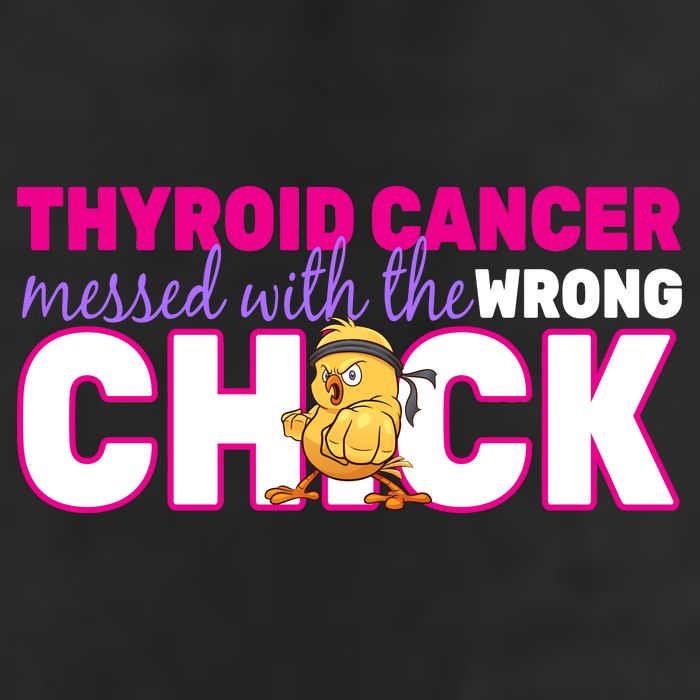 Thyroid Cancer Mess With The Wrong Chick Trucker Hat