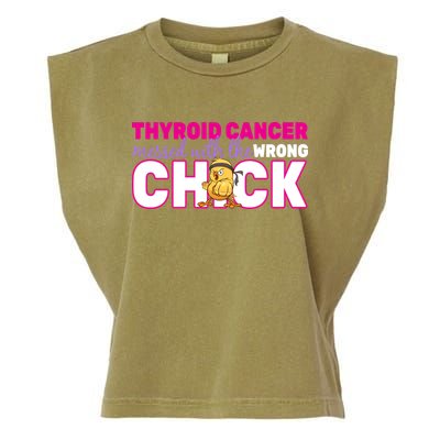Thyroid Cancer Mess With The Wrong Chick Garment-Dyed Women's Muscle Tee