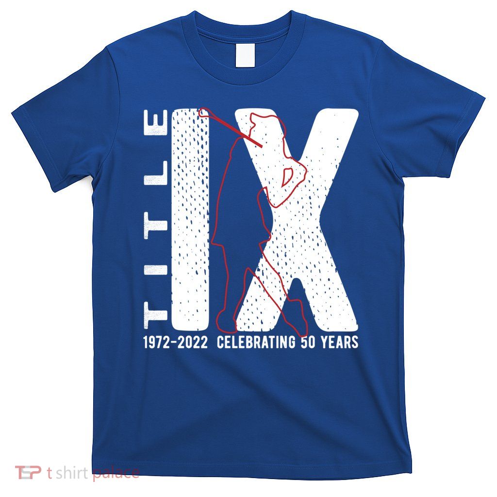 Title Ix 50th Anniversary Us Education Adts Act Golfer Gift T-Shirt