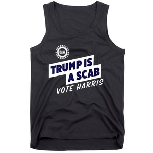 Trump Is A Scab Tank Top