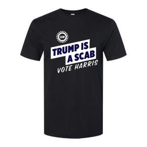 Trump Is A Scab Softstyle CVC T-Shirt