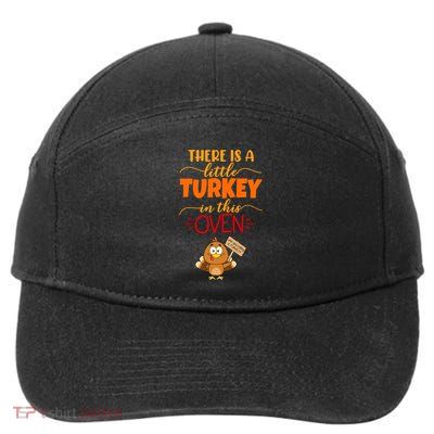 There Is A Little Turkey In This Oven Pregnancy 7-Panel Snapback Hat