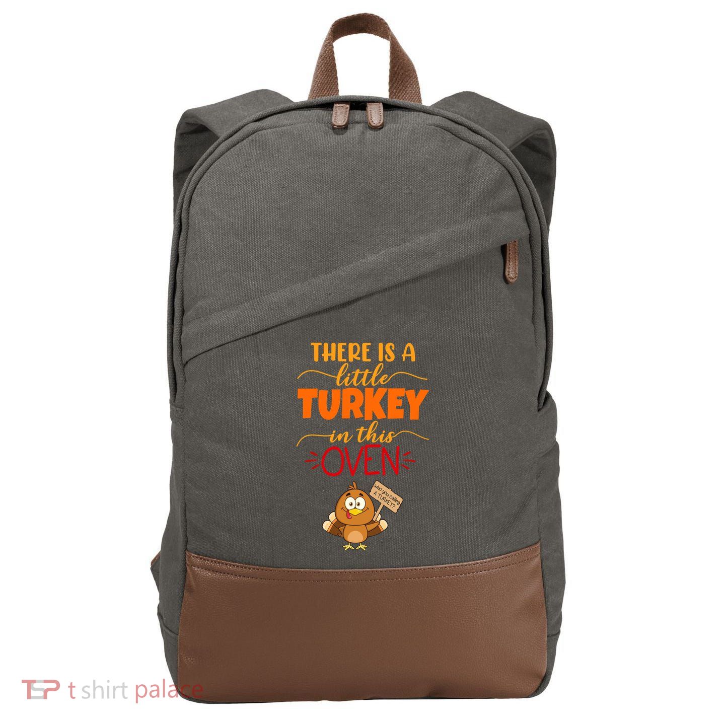 There Is A Little Turkey In This Oven Pregnancy Cotton Canvas Backpack