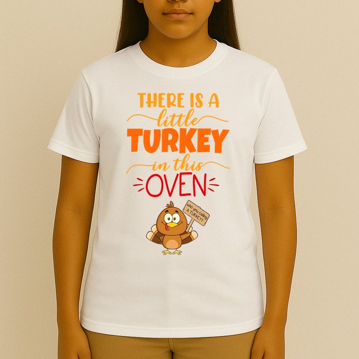 There Is A Little Turkey In This Oven Pregnancy T-Shirt