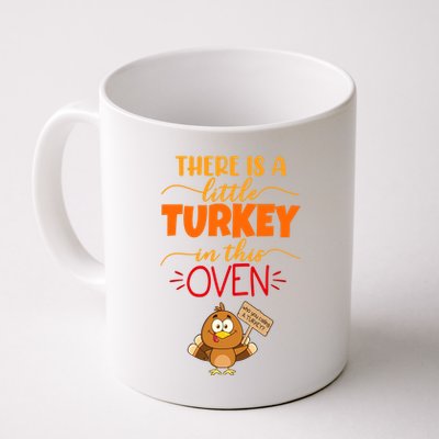 There Is A Little Turkey In This Oven Pregnancy Mug