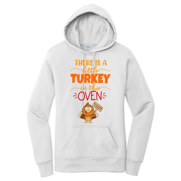 There Is A Little Turkey In This Oven Pregnancy Women's Pullover Hoodie