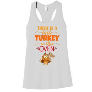 There Is A Little Turkey In This Oven Pregnancy Women's Racerback Tank