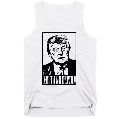 Trump Is A Criminal Anti Trump Impeach The President Tank Top