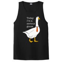 Today IM A Serious Goose Silly Goose Cute Funny PosiCharge Competitor Tank