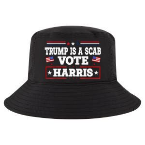 Trump Is A Scab Vote Kamala Harris 2024 Cool Comfort Performance Bucket Hat