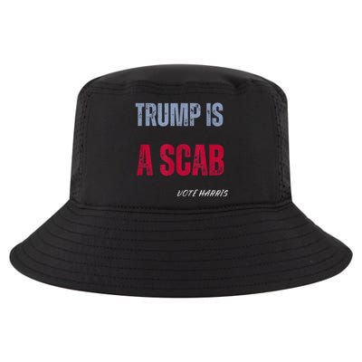 Trump Is A Scab Vote Harris Walz 2024 Cool Comfort Performance Bucket Hat