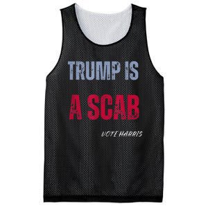 Trump Is A Scab Vote Harris Walz 2024 Mesh Reversible Basketball Jersey Tank