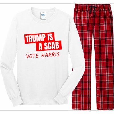 Trump Is A Scab Long Sleeve Pajama Set