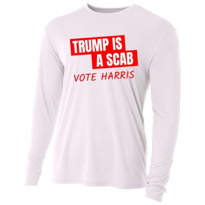 Trump Is A Scab Cooling Performance Long Sleeve Crew