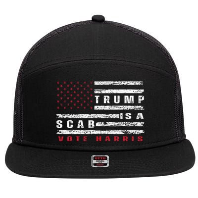 Trump Is A Scab Vote Harris Walz 2024 Kamala American Flag 7 Panel Mesh Trucker Snapback Hat