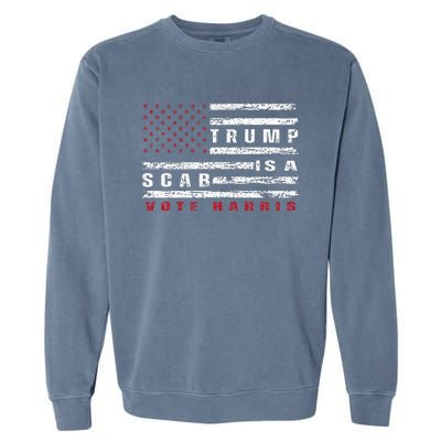 Trump Is A Scab Vote Harris Walz 2024 Kamala American Flag Garment-Dyed Sweatshirt