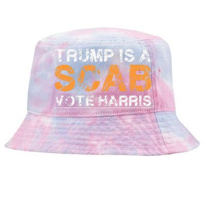 Trump Is A Scab Vote Harris Tie-Dyed Bucket Hat