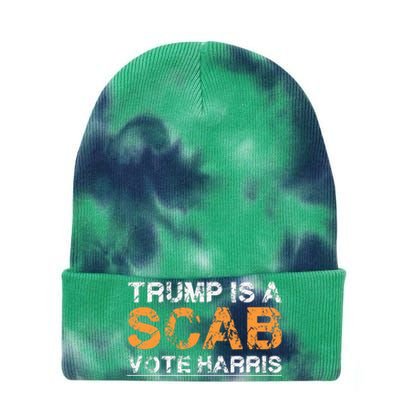 Trump Is A Scab Vote Harris Tie Dye 12in Knit Beanie