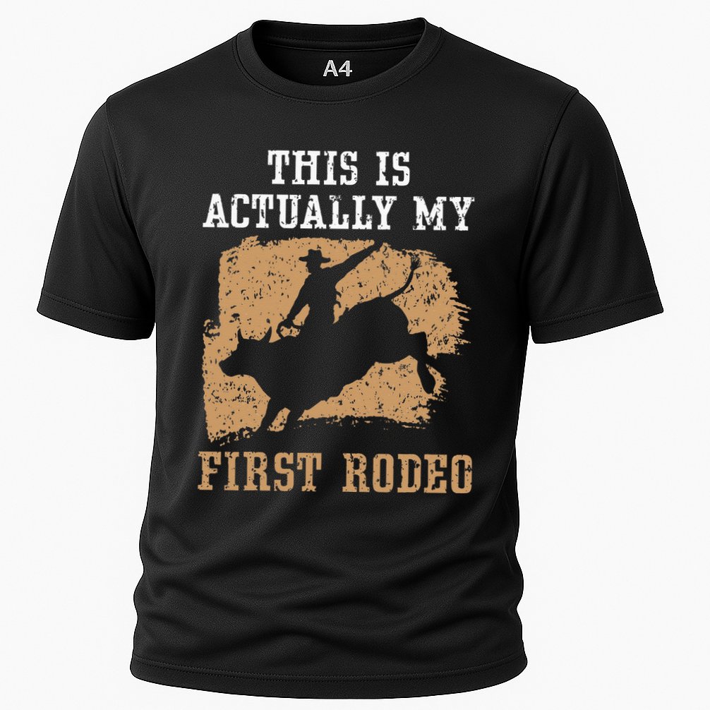 This Is Actually My First Rodeo Bull Rider Bull Riding Performance Shirt