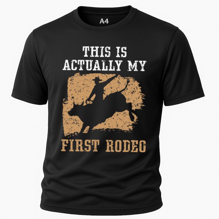 This Is Actually My First Rodeo Bull Rider Bull Riding Cooling Performance Crew T-Shirt