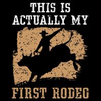 This Is Actually My First Rodeo Bull Rider Bull Riding City Backpack
