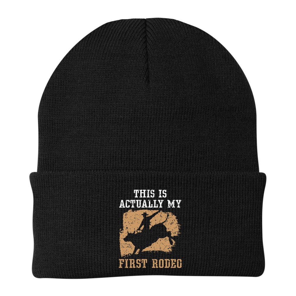This Is Actually My First Rodeo Bull Rider Bull Riding Beanie