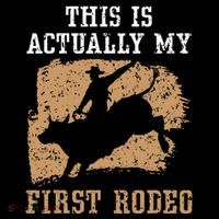 This Is Actually My First Rodeo Bull Rider Bull Riding 16 in Basic Backpack