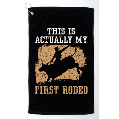 This Is Actually My First Rodeo Bull Rider Bull Riding Golf Towel