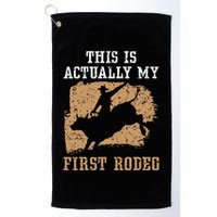This Is Actually My First Rodeo Bull Rider Bull Riding Golf Towel