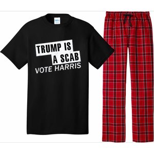 Trump Is A Scab Vote Kamala Harris 2024 Pajama Set