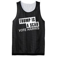 Trump Is A Scab Vote Kamala Harris 2024 Mesh Reversible Basketball Jersey Tank