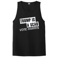 Trump Is A Scab Vote Kamala Harris 2024 PosiCharge Competitor Tank