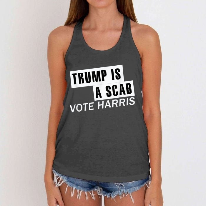 Trump Is A Scab Vote Kamala Harris 2024 Women's Knotted Racerback Tank