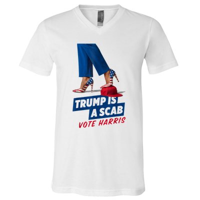 Trump Is A Scab Vote Kamala Harris 2024 V-Neck T-Shirt