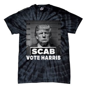 Trump Is A Scab Vote Kamala Harris 2024 Tie-Dye T-Shirt