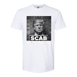 Trump Is A Scab Vote Kamala Harris 2024 Softstyle CVC T-Shirt