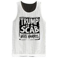 Trump Is A Scab Vote Harris Mesh Reversible Basketball Jersey Tank