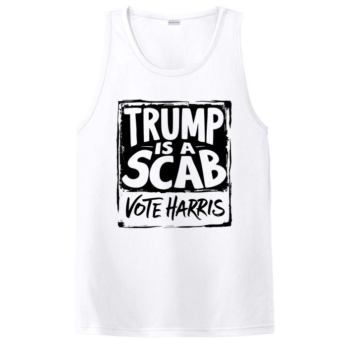 Trump Is A Scab Vote Harris PosiCharge Competitor Tank